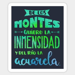 De los montes quiero la inmensidad... Sticker